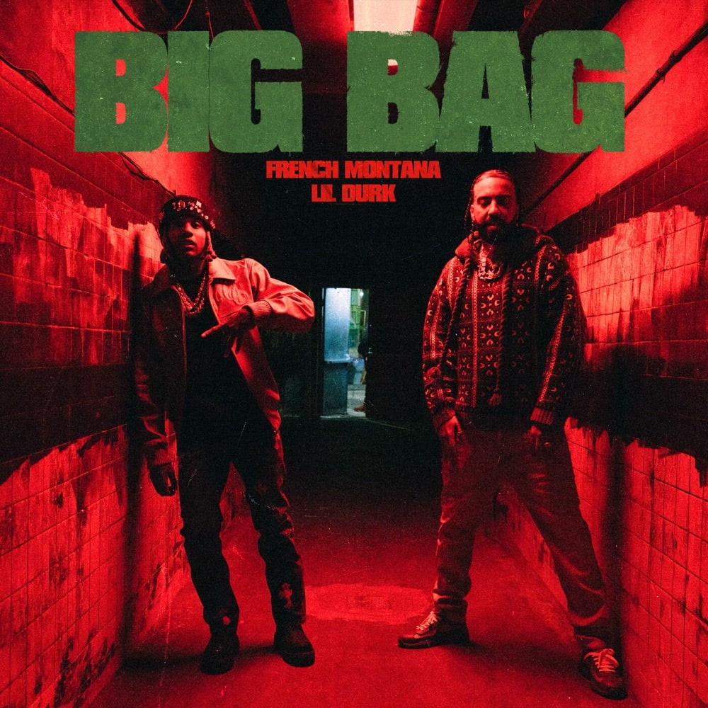 Cover art: Big Bag by French Montana and Lil Durk